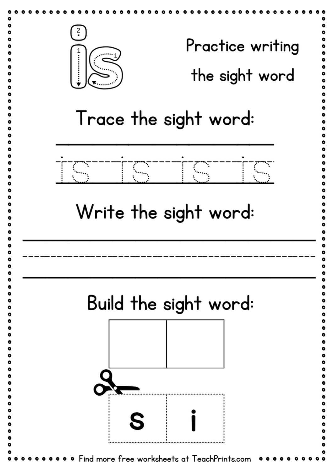 Free Sight Word 'Is' Worksheets Teach Prints